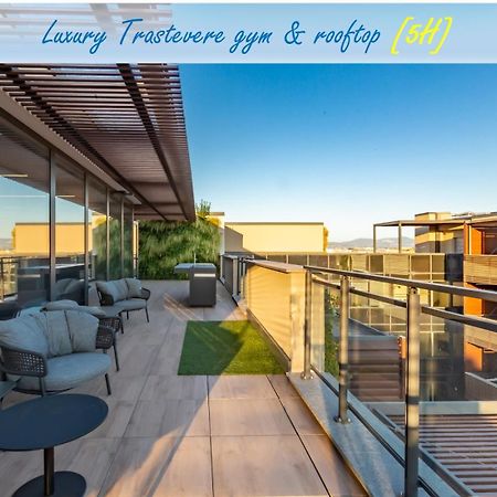 Luxury Trastevere Gym & Rooftop 5H Roma Exterior foto